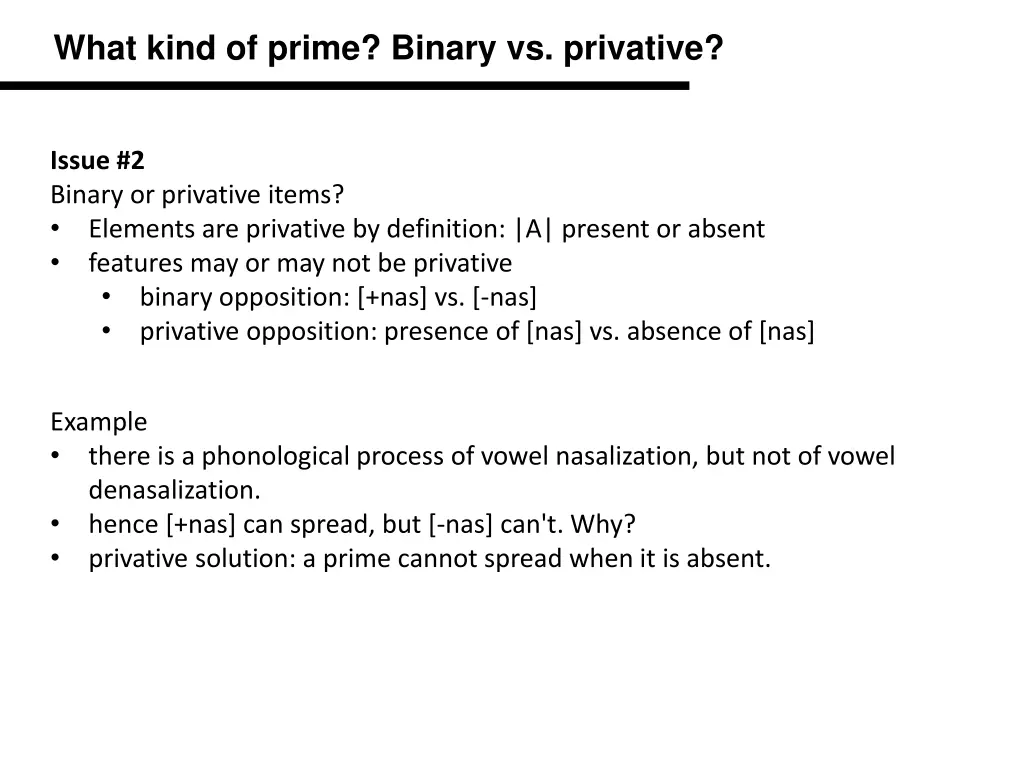 what kind of prime binary vs privative