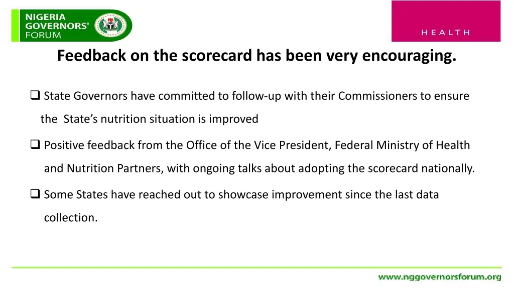feedback on the scorecard has been very