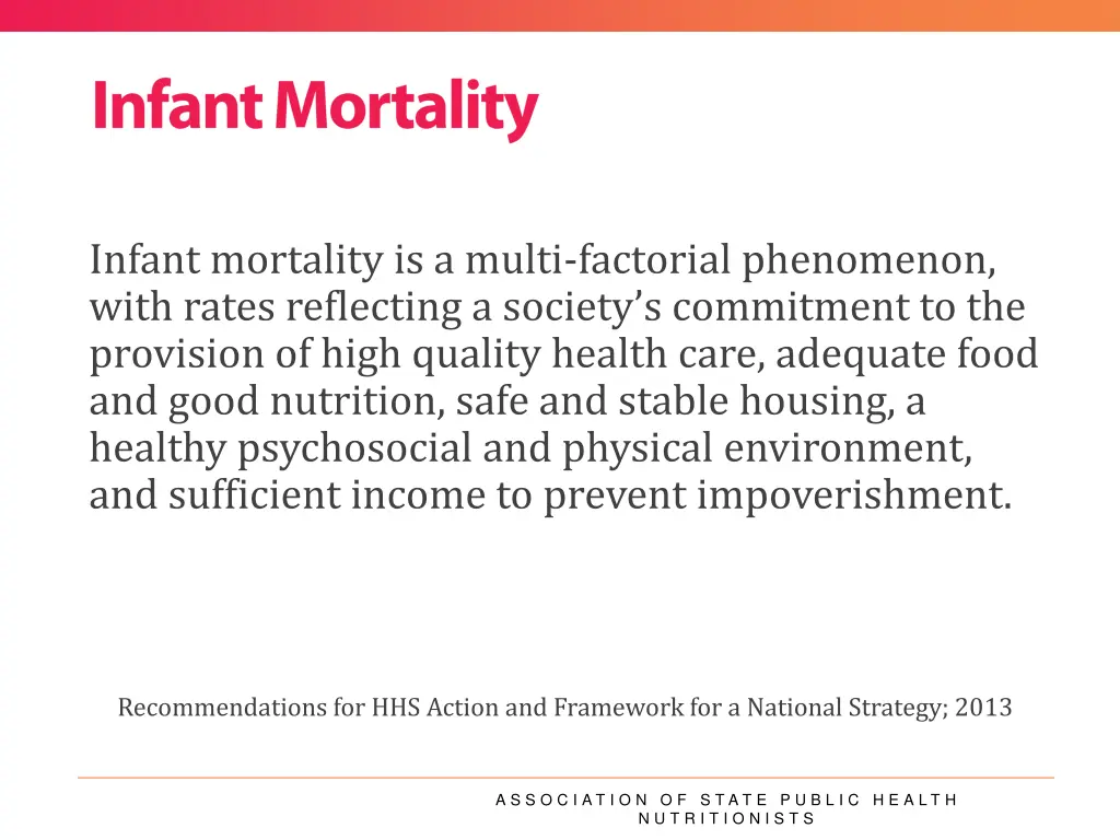 infant mortality is a multi factorial phenomenon