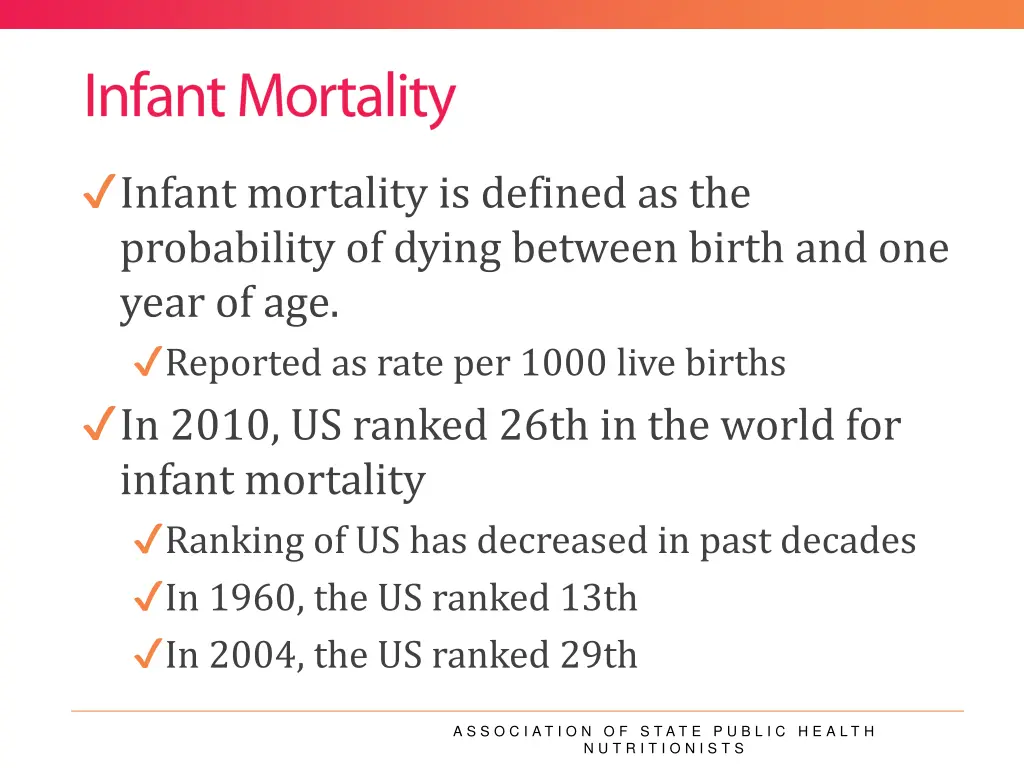 infant mortality is defined as the probability