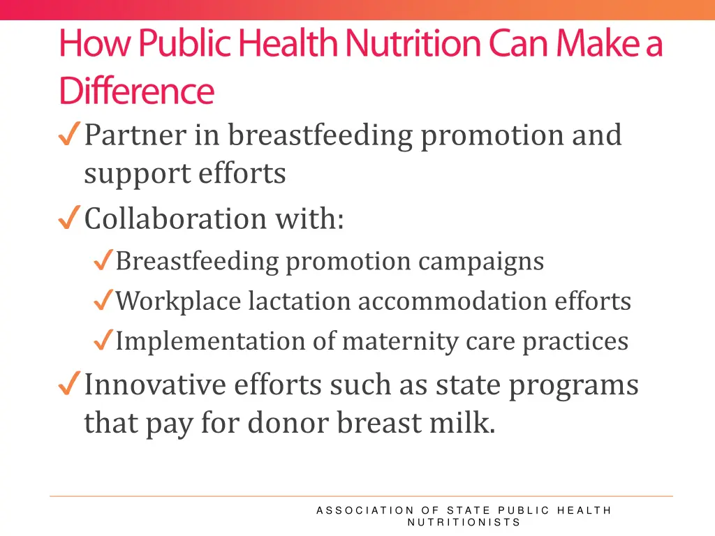 partner in breastfeeding promotion and support