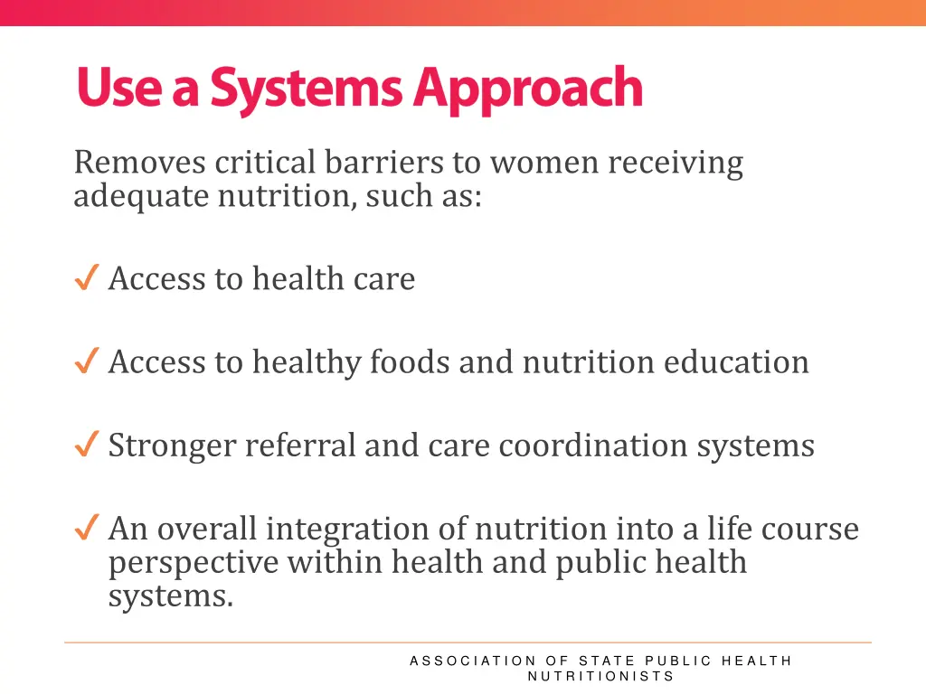 removes critical barriers to women receiving