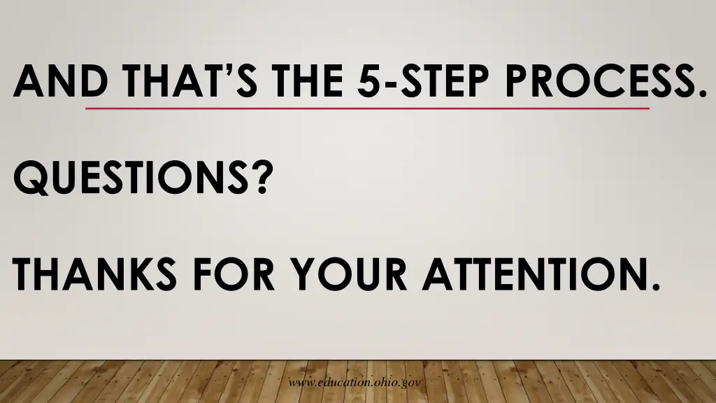 and that s the 5 step process