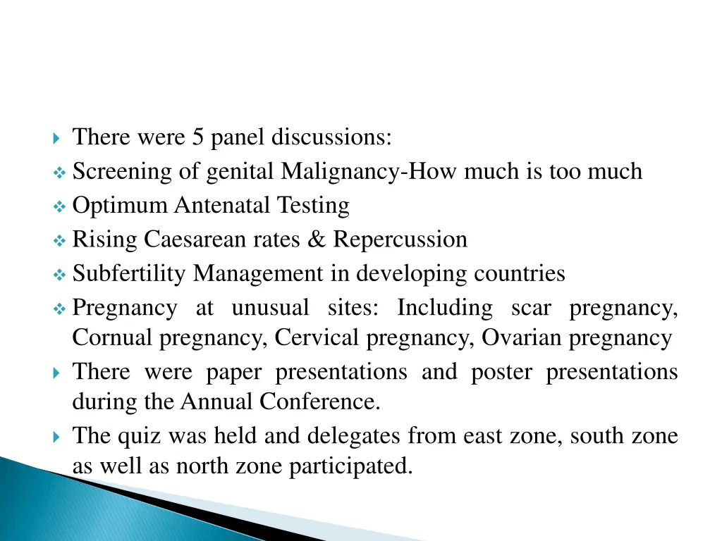 there were 5 panel discussions screening