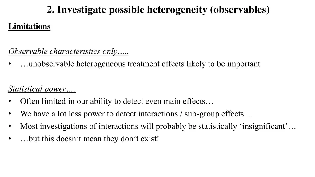 2 investigate possible heterogeneity observables 1