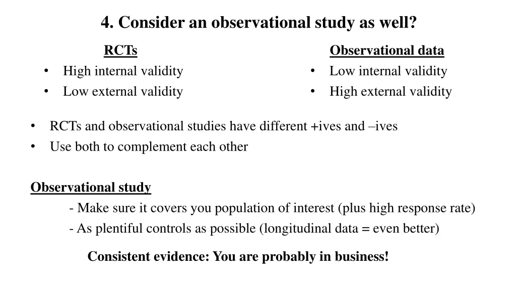 4 consider an observational study as well