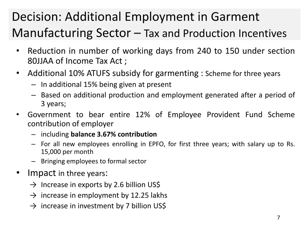decision additional employment in garment