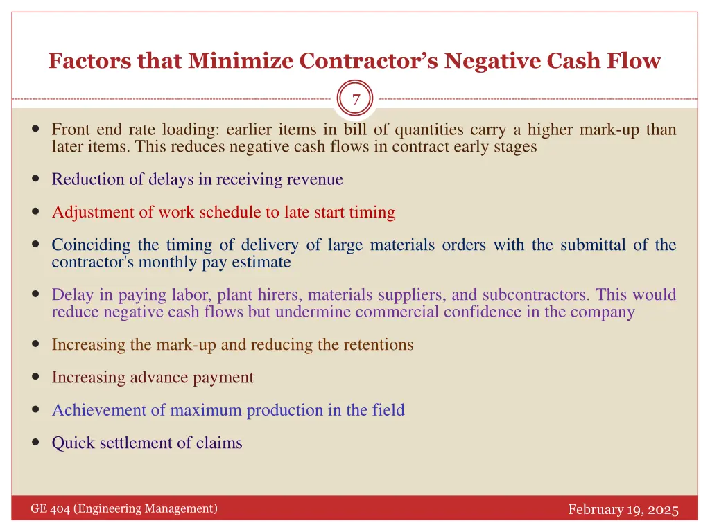 factors that minimize contractor s negative cash