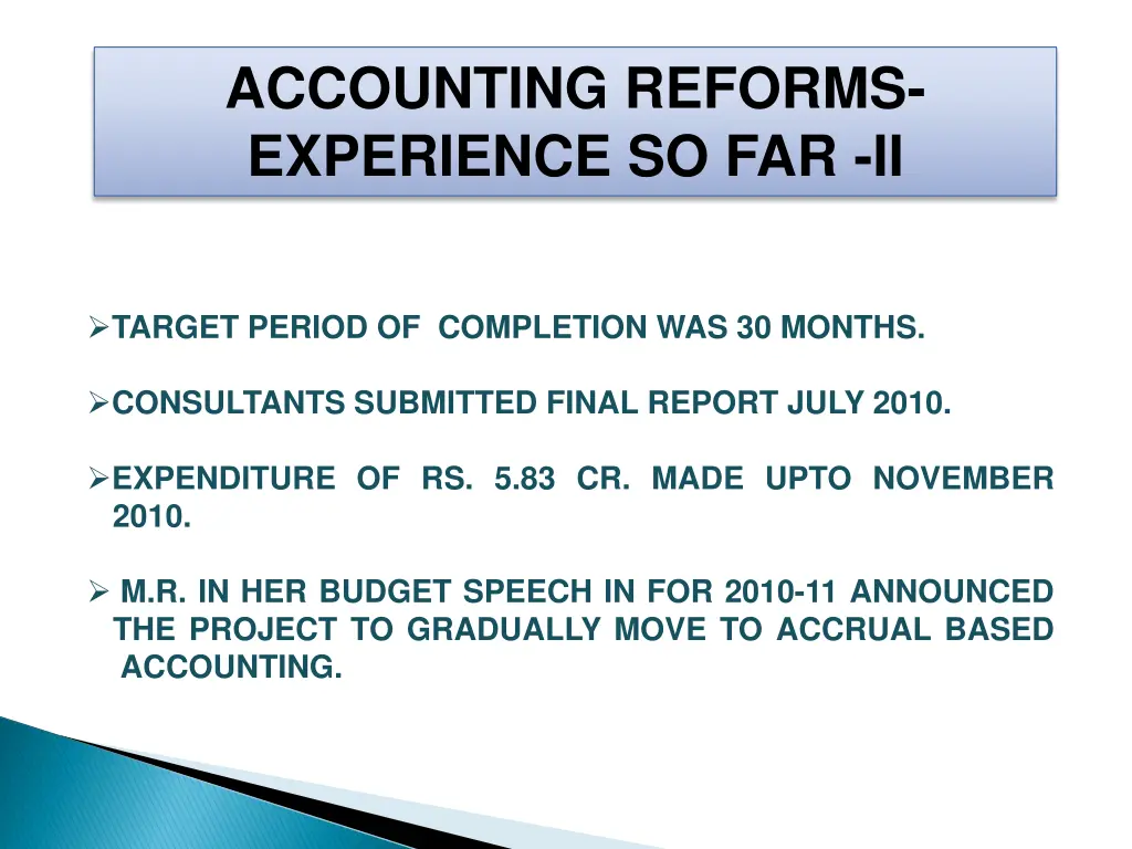 accounting reforms experience so far ii