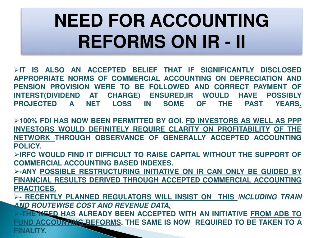 need for accounting reforms on ir ii
