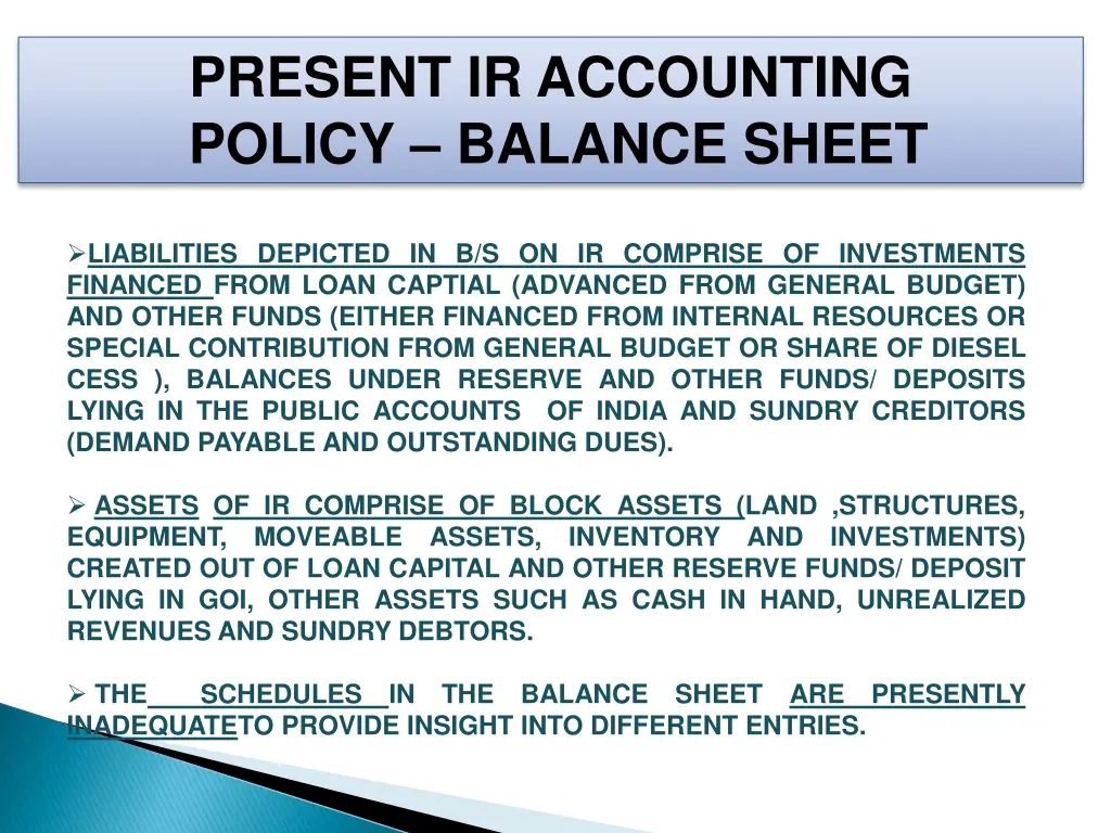 present ir accounting policy balance sheet