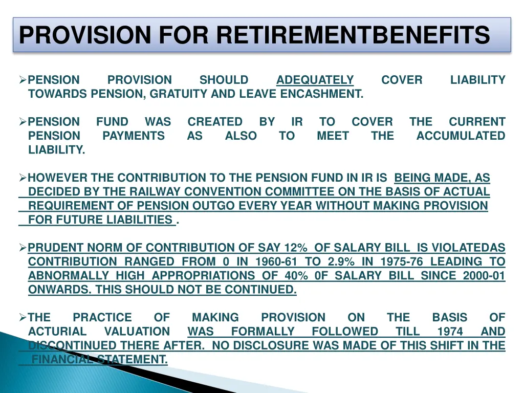provision for retirementbenefits