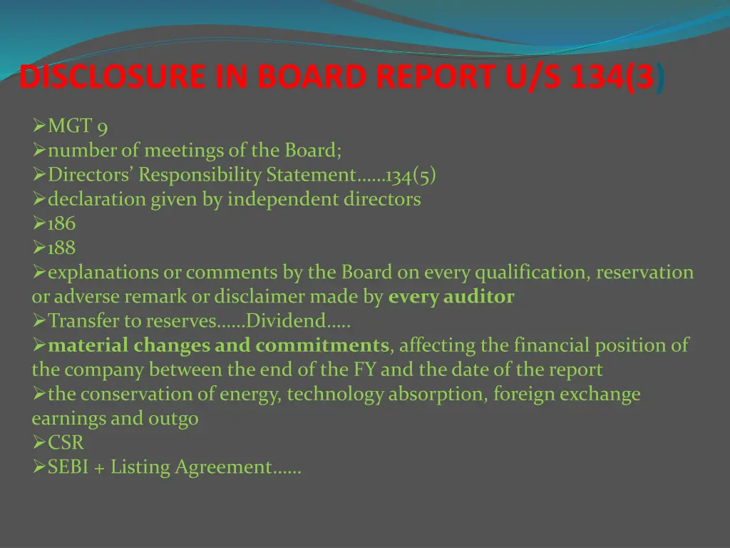 disclosure in board report u s 134 3