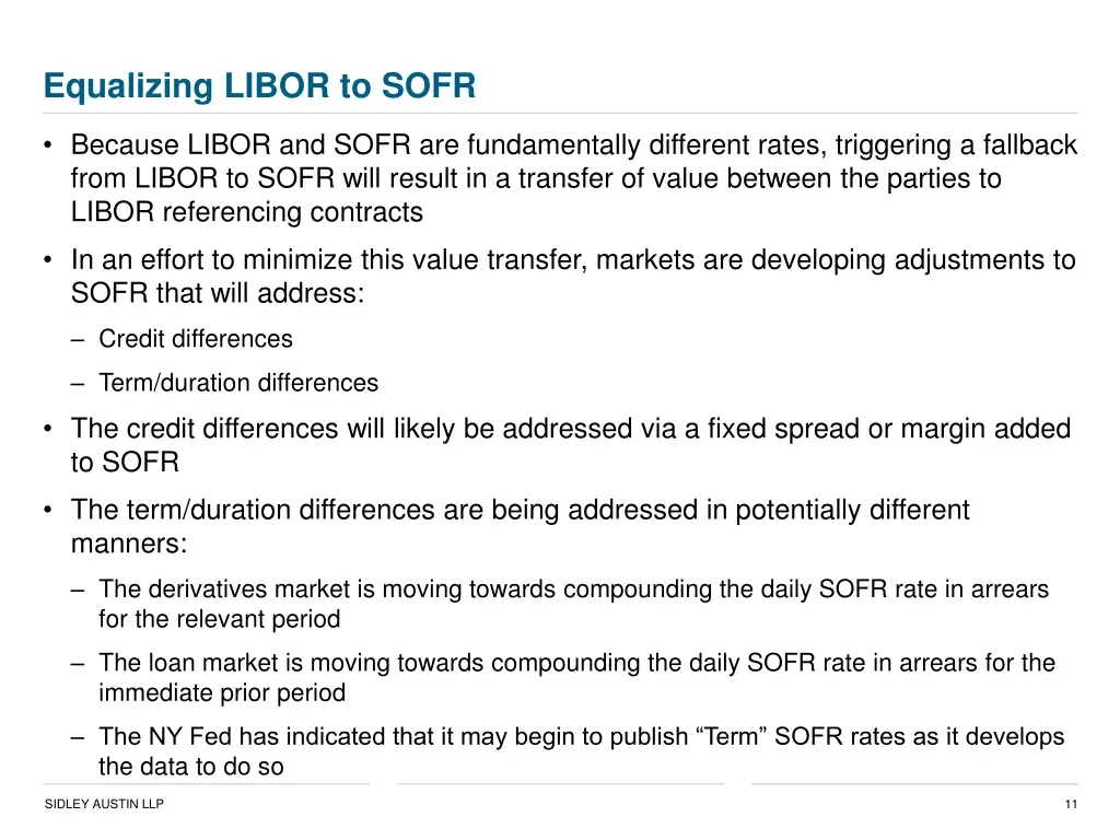 equalizing libor to sofr