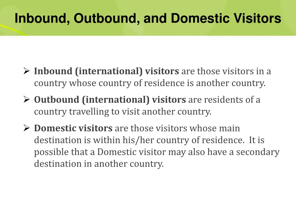 inbound outbound and domestic visitors