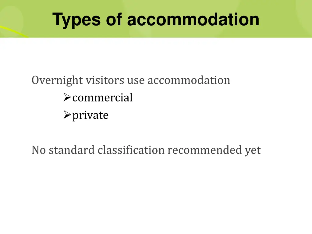 types of accommodation