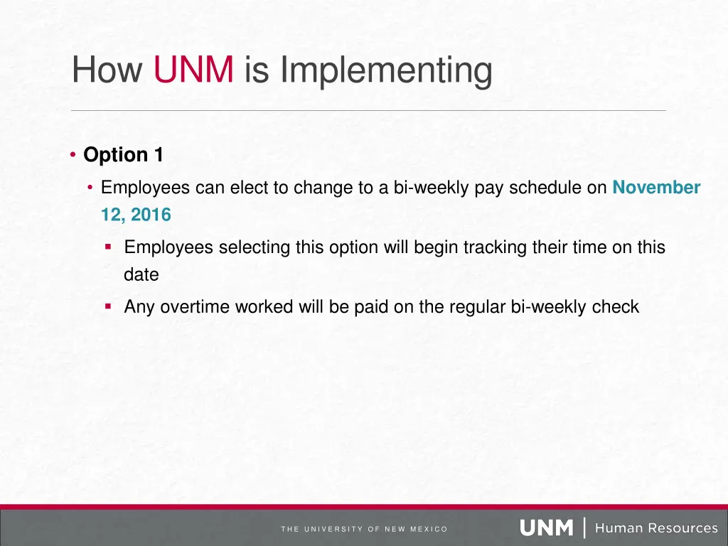 how unm is implementing 1