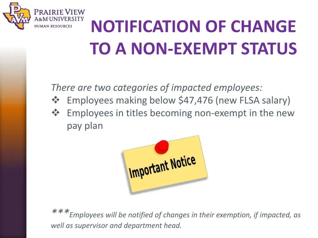 notification of change to a non exempt status