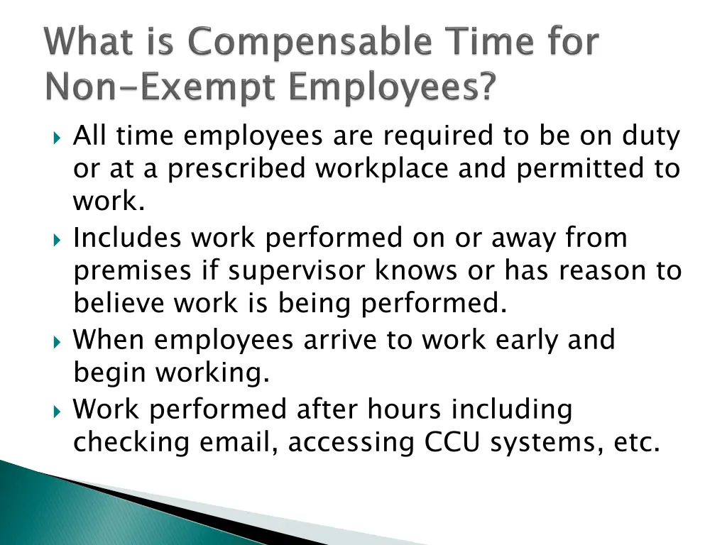 all time employees are required to be on duty