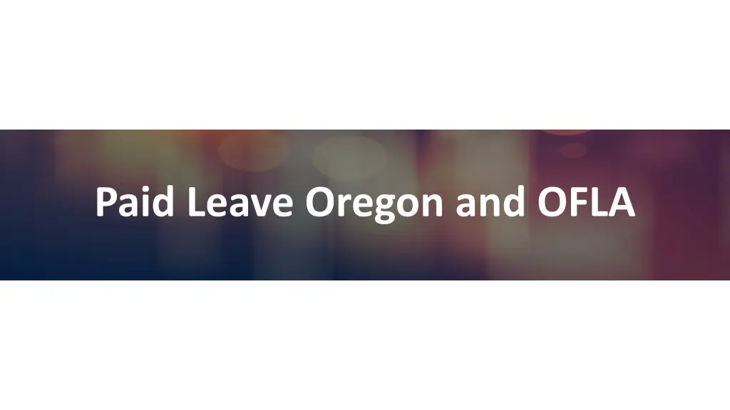 paid leave oregon and ofla