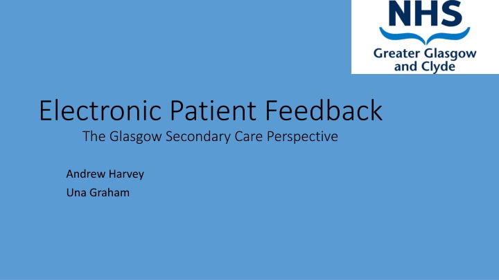 electronic patient feedback the glasgow secondary