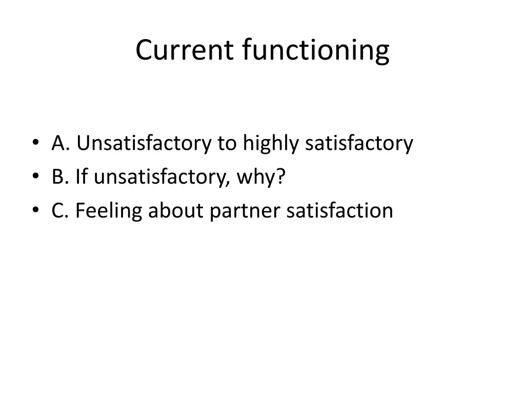 current functioning