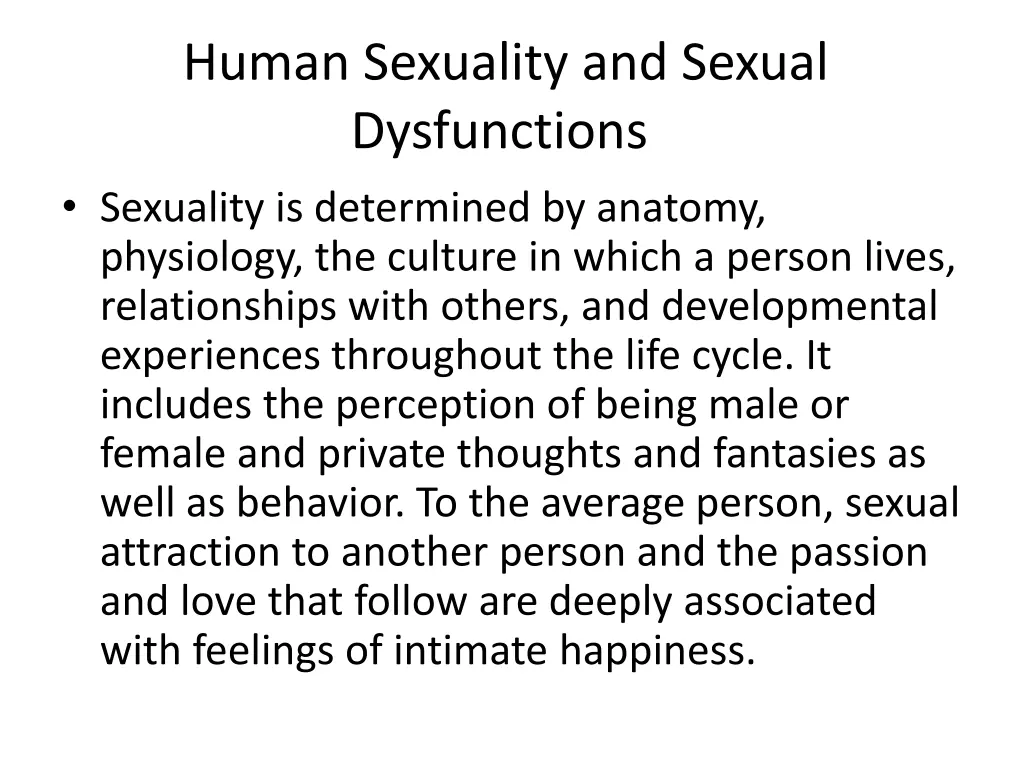 human sexuality and sexual dysfunctions sexuality