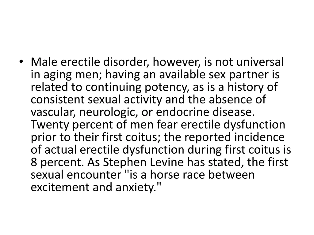 male erectile disorder however is not universal