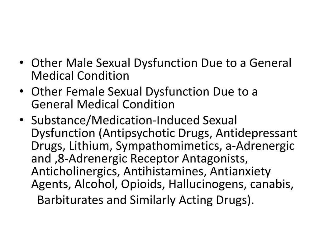 other male sexual dysfunction due to a general