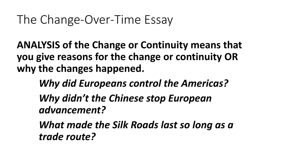 the change over time essay 2