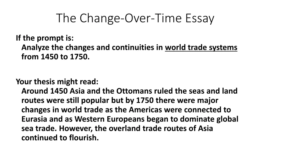the change over time essay