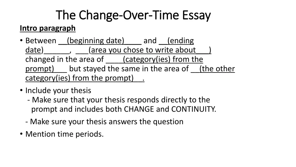 the change the change over intro paragraph