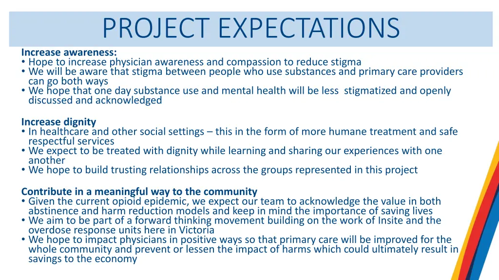 project expectations increase awareness hope