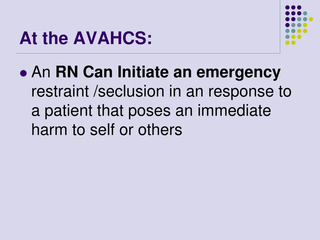 at the avahcs