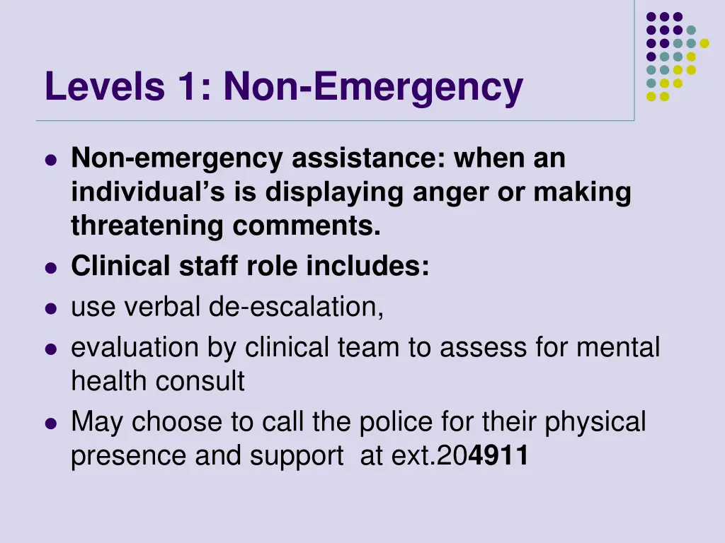 levels 1 non emergency