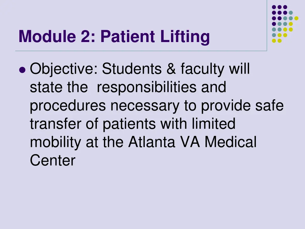 module 2 patient lifting