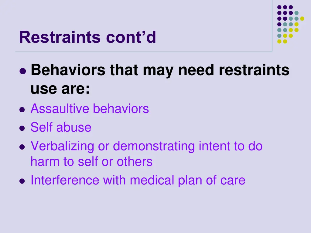 restraints cont d