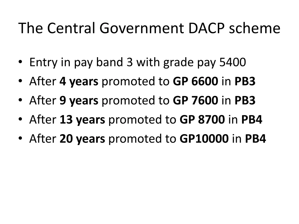 the central government dacp scheme