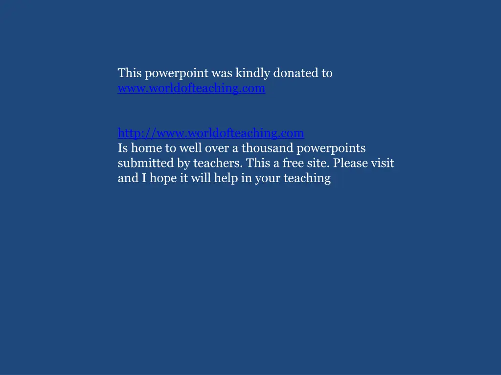 this powerpoint was kindly donated