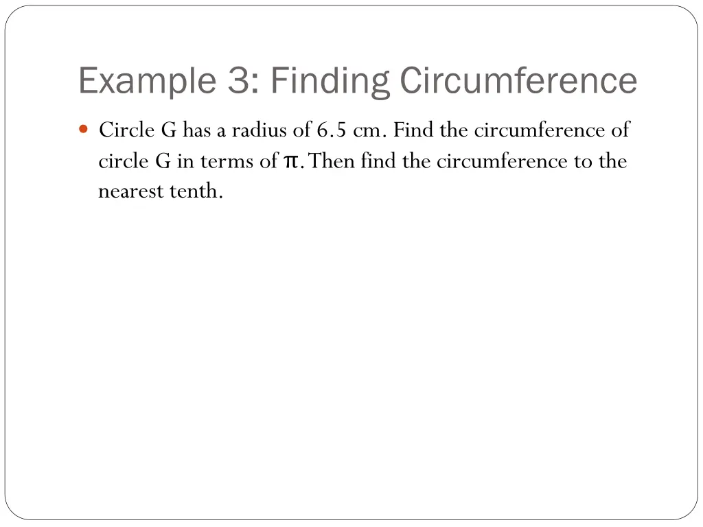 example 3 finding circumference