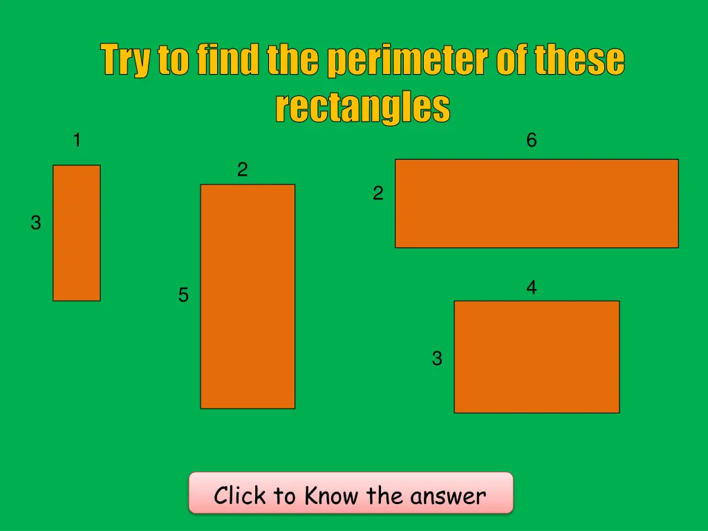 try to find the perimeter of these rectangles