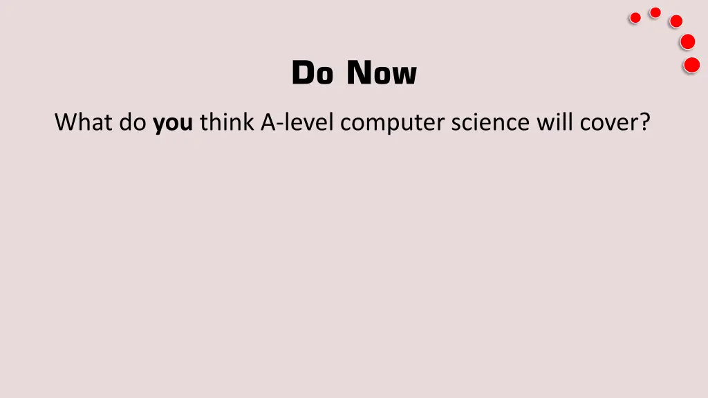 do now