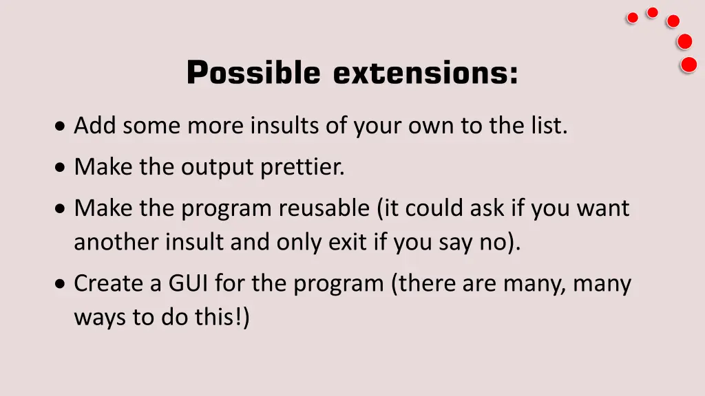 possible extensions
