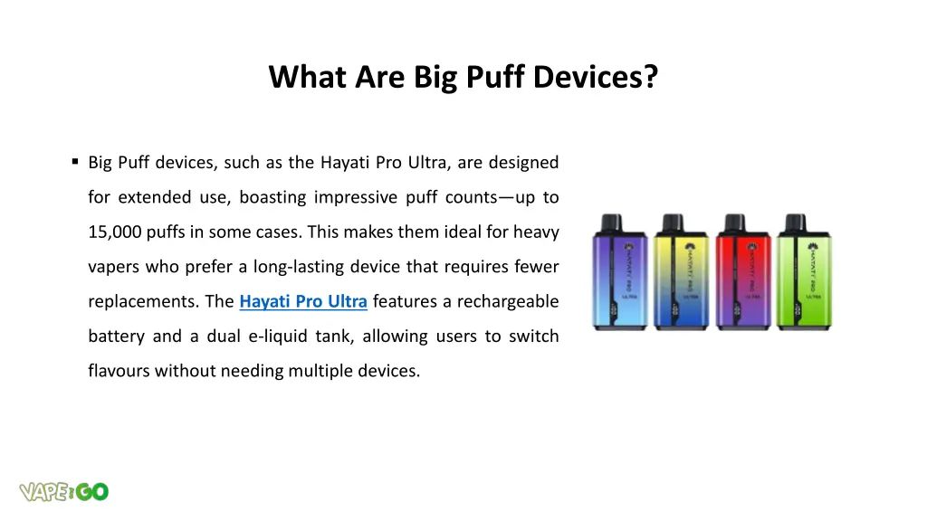 what are big puff devices