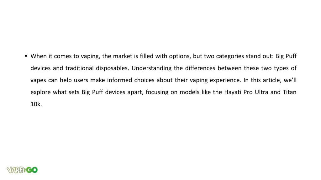 when it comes to vaping the market is filled with