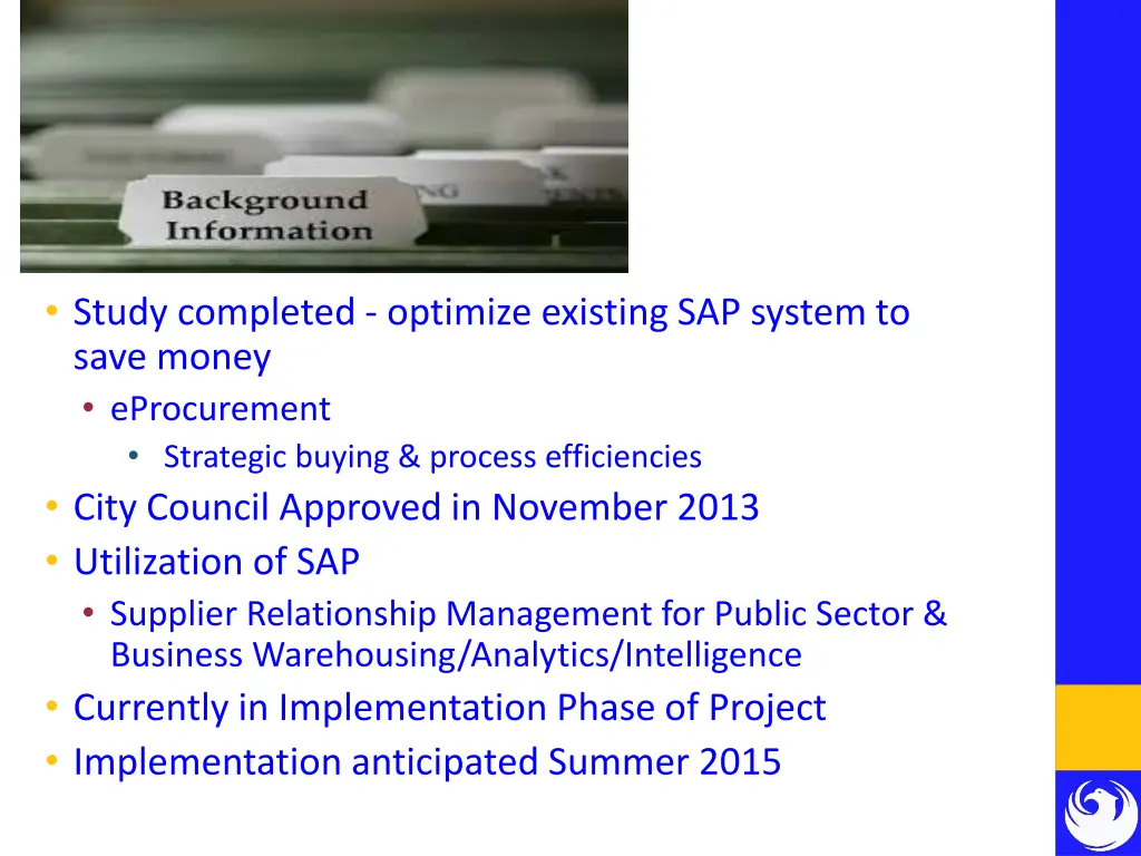 study completed optimize existing sap system