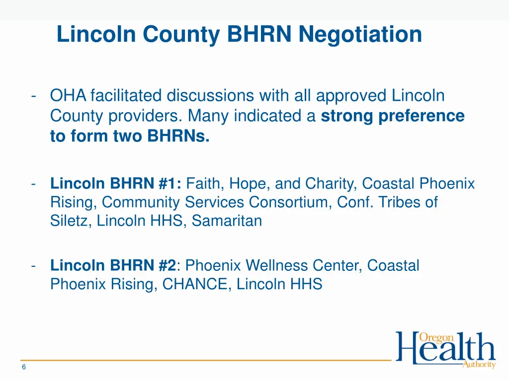 lincoln county bhrn negotiation