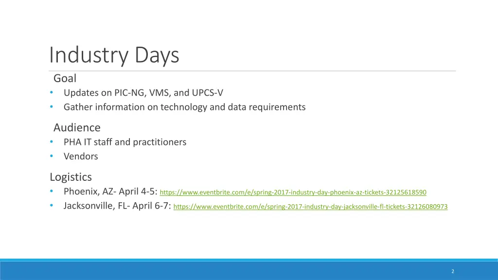 industry days goal updates on pic ng vms and upcs