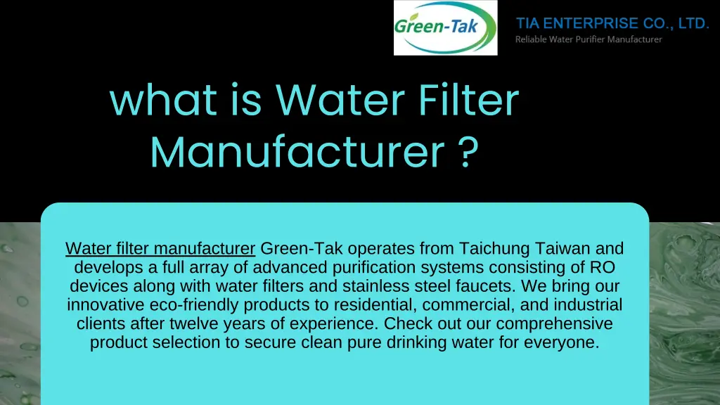 what is water filter manufacturer