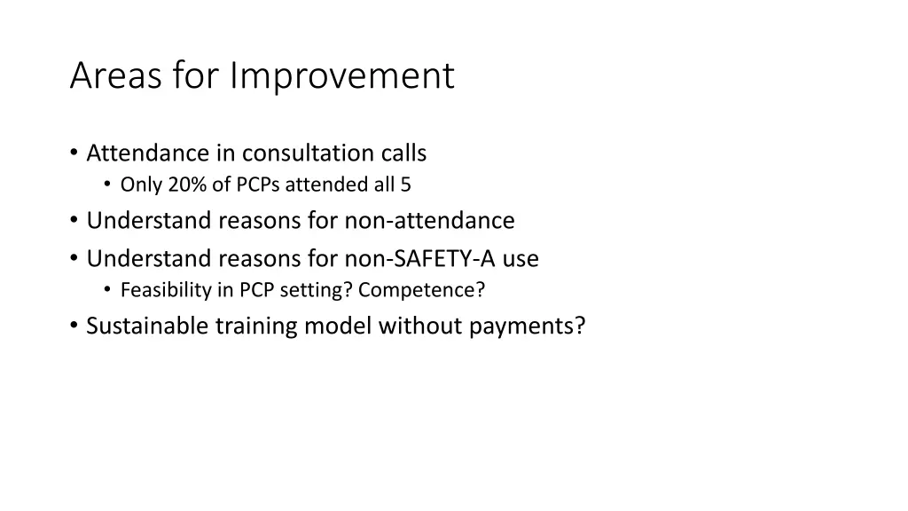 areas for improvement